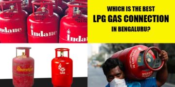 Which is the best LPG gas connection in Bengaluru/Bangalore?