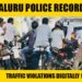 Bengaluru Traffic Violation